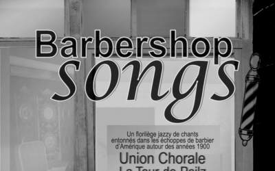 Barbershop Songs | Union Chorale de la Tour-de-Peilz